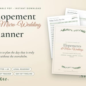 May include: A printable PDF elopement and micro-wedding planner with 52 pages. The document features a cream background, dark text, and green leaf accents. Included pages show a budget tracker and day-of timeline for US letter and A4 sizes.