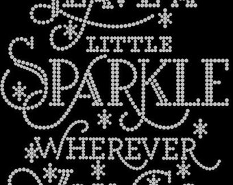 Sparkle iron on spangle, rhinestone iron on. Leave a Little Sparkle applique