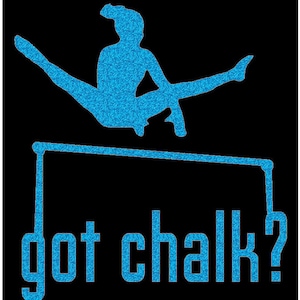Gymnastic glitter iron on applique, Got Chalk?