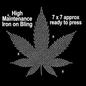 High Maintenance, marijuana bling, weed iron on decal, Rhinestone iron on. Bling iron on, bejeweled marijuana applique, weed patch