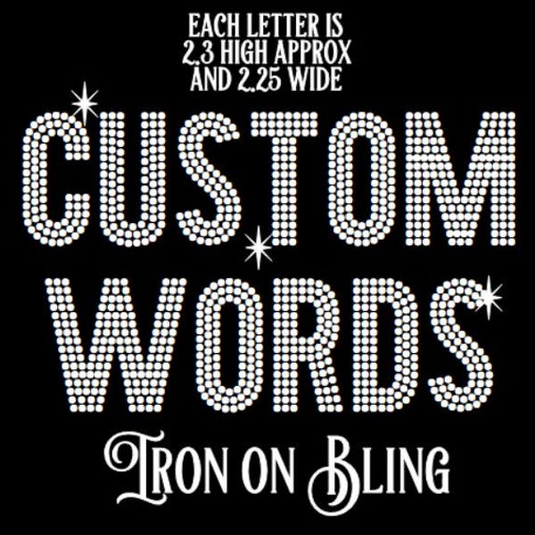 BLOCK rhinestone iron on hotfix transfer, Personalized rhinestone letters, custom bling words, custom bling numbers, 3 row letters in bling