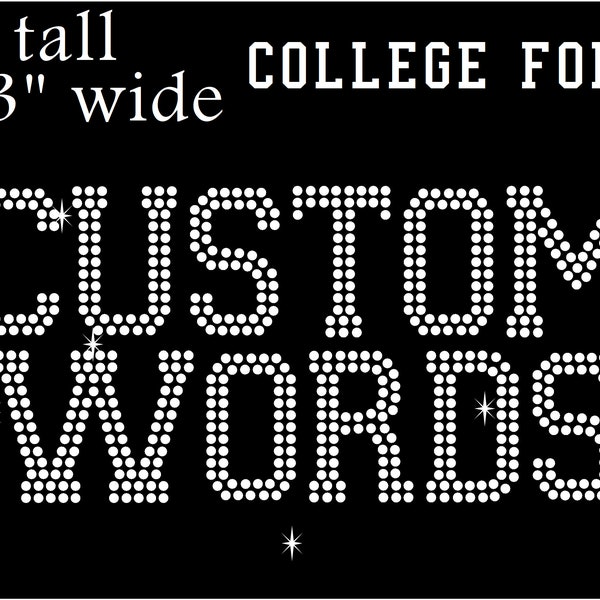 COLLEGE font rhinestone iron on hotfix transfer, DIY bling. Personalized rhinestone letters, Custom bling names, 2 inch letters