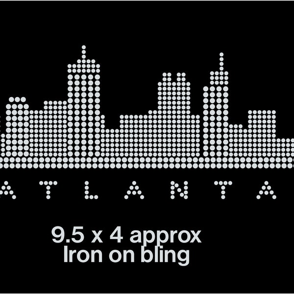 Atlanta Skyline iron on decal, rhinestone iron on. Atlanta iron on bling, applique, Patch, Hot fix Moffit, Atlanta templet , Atlanta decal