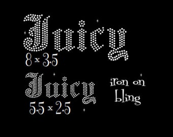 Old English rhinestone word juicy, rhinestone iron on hotfix transfer, DIY bling. Personalized rhinestone letters, mom gifts