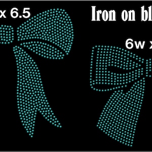 May include: Two iron-on bling bows. The larger bow is 7 inches wide by 6.5 inches high. The smaller bow is 6 inches wide by 5 inches high. Both bows are made of turquoise rhinestones.