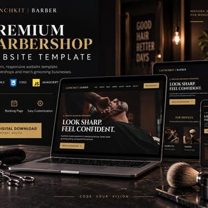 Puede incluir: Una plantilla de sitio web digital para barberías titulada LAUNCHKIT | BARBER, mostrada en una computadora portátil, una tableta y un teléfono inteligente. Las pantallas muestran un tema oscuro con texto dorado y la frase LOOK SHARP. FEEL CONFIDENT.