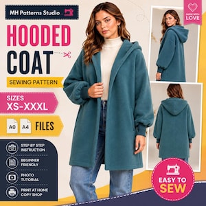 May include: A digital sewing pattern for a hooded coat by MH Patterns Studio. The design features a teal fleece coat with a hood, long sleeves with ribbed cuffs, and an open front. The graphic includes text labels for sizes XS-XXXL, A0 and A4 files, and sewing instructions.