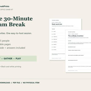 May include: A printable office game kit titled The 30-Minute Team Break by HappyBreakPrints. The kit includes nine pages, a host guide, and answer keys for 6-15 people. Two white pages show activity sheets titled Desk word mix and The unlikely invention.