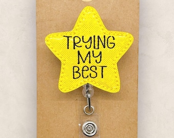 Trying My Best Badge Reel, Gold Star Badge Reel, Nurse Badge Holder, Teacher Lanyard, Coworker Gift, Badge Buddy, Retractable Badge Holder