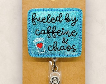 Fueled by Caffeine and Chaos Badge Reel, Coffee Badge Reel, Nurse Badge, Teacher Lanyard, Coworker Gift, Retractable ID Holder | GLITTER