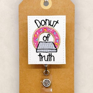 Donut of Truth Badge Reel, Funny MRI Badge Reel, Nurse Badge Clip, MRI Tech Badge, Lanyard, Coworker Gift, Retractable Id Holder | GLITTER