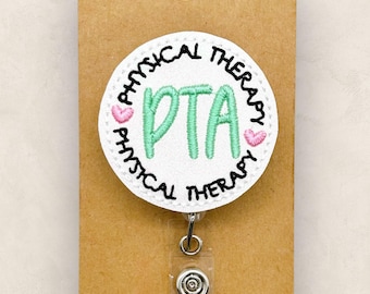PTA Badge Reel, Physical Therapist Assistant Badge Holder, PT Name Badge, Nurse Badge Holder, Retractable ID Badge Holder, Badge Buddy