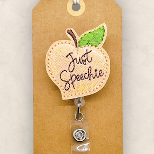 Just Speechie Badge Reel, Speech Pathologist Badge Reel, SLP Assistant Badge Reel, Retractable ID Badge Holder, Badge Buddy, Co-Worker Gift