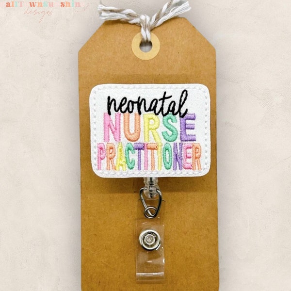 Neonatal Nurse Practitioner Badge Reel, NNP Badge Reel, Nurse Badge Holder, NNP Lanyard, Coworker Gift, Badge Buddy, Retractable ID Holder