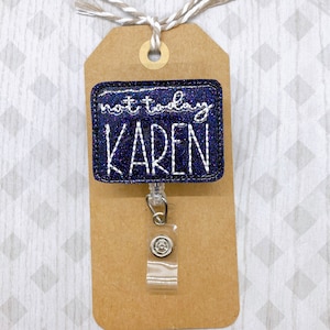 Whatever Karen Badge Reel, Badge Topper, or Lanyard // Brooch Pin