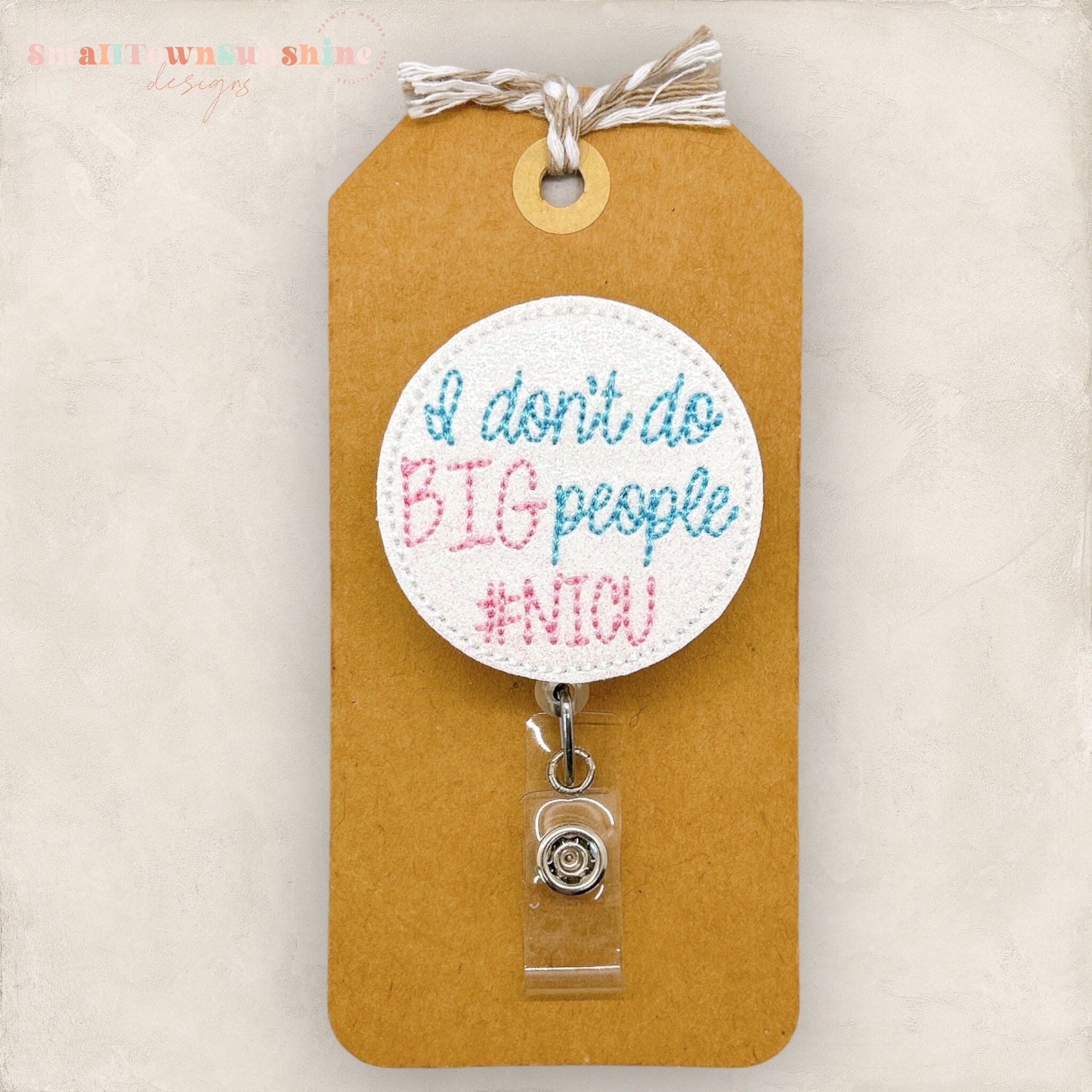 I Dont Do Big People Badge Reel, NICU Badge Reel, NICU Nurse Badge Reel,  Nursing Badge Reel, Medical Badge Holder, Retractable Badge Reel 