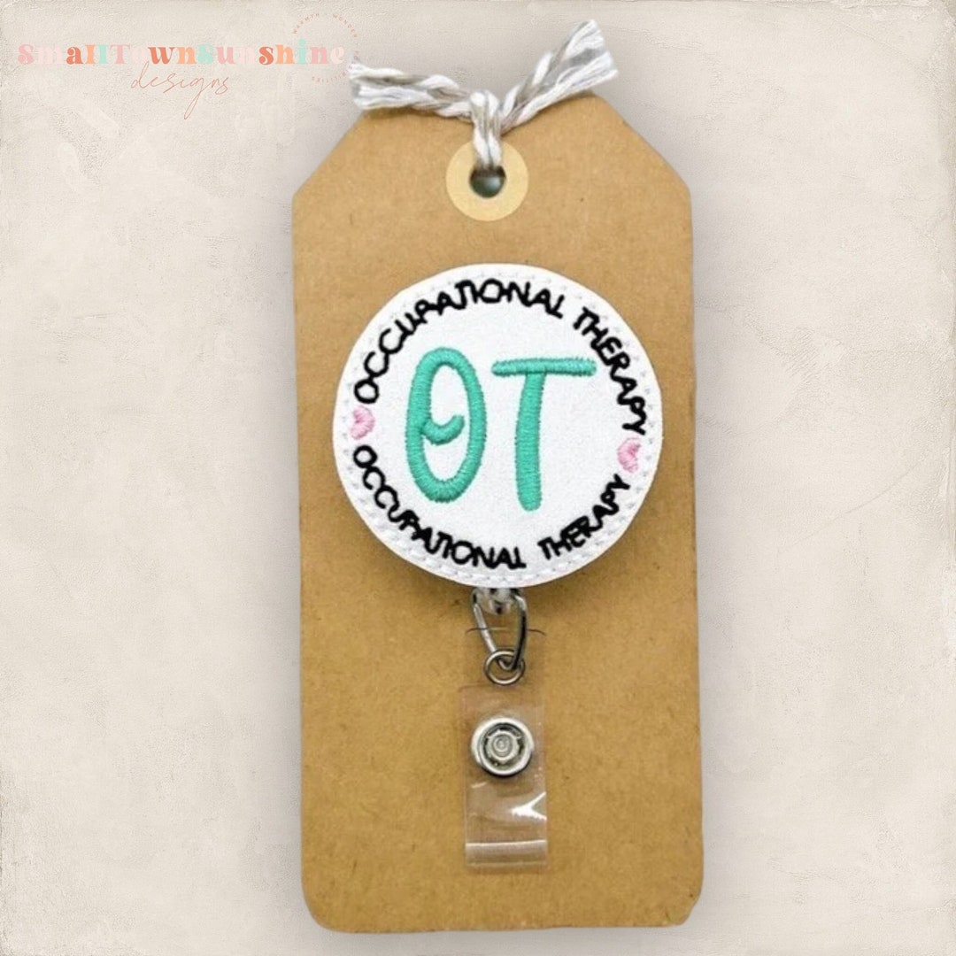 OT Badge Reel, Occupational Therapy Badge Reel, OT Assistant Badge