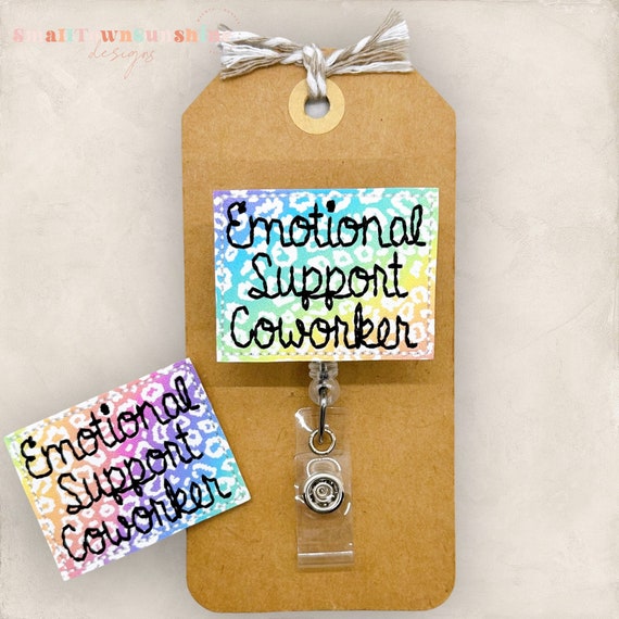 Emotional Support Coworker Badge Reel, Work Badge Holder, Nurse