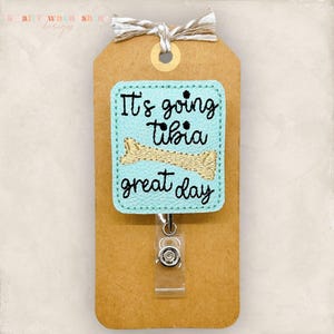 It’s Going Tibia Great Day Badge Reel, Ortho Nurse Badge Reel, Orthopedic Badge Clip, Bone Badge Reel, Coworker Gift, Retractable ID Holder