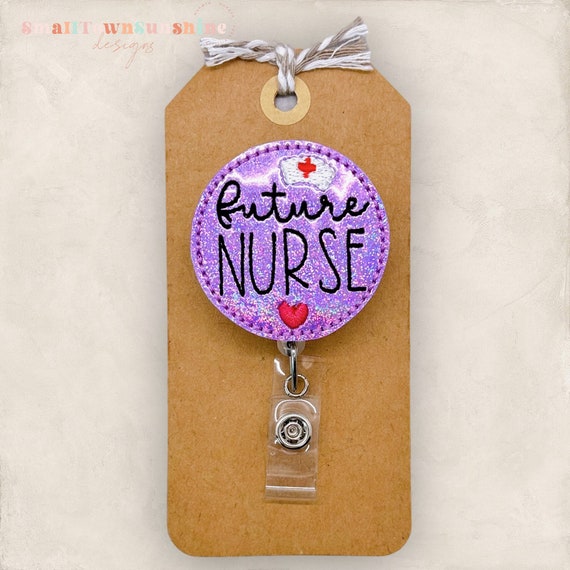 Future Nurse Badge Reel, Nursing Student Badge Reel, Med Student
