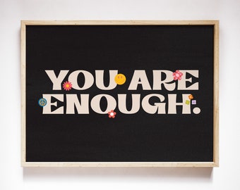 You Are Enough art print girls room decor tween artwork positive affirmations wall art playroom poster