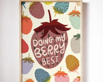 Strawberry Quote Art Print, Kids Room Decor (Digital Download)
