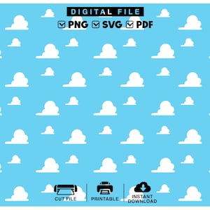 May include: A digital file featuring a repeating pattern of white stylised clouds on a bright blue background. The text at the top reads DIGITAL FILE PNG SVG PDF. At the bottom, icons with the text CUT FILE, PRINTABLE, and INSTANT DOWNLOAD.