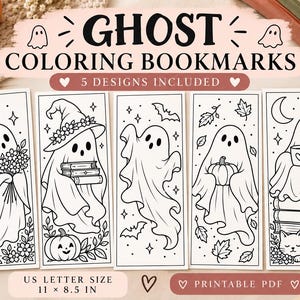 May include: Five rectangular paper bookmarks featuring black and white line art of ghosts for coloring. The designs include ghosts with flowers, books, pumpkins, bats, and a cat. The text reads GHOST COLORING BOOKMARKS 5 DESIGNS INCLUDED US LETTER SIZE 11 x 8.5 IN PRINTABLE PDF.