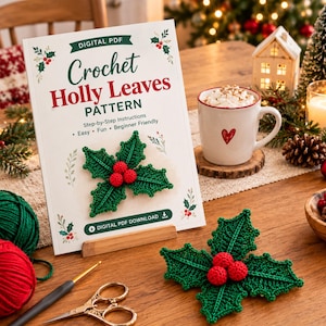 Crochet Holly Leaves Pattern PDF, Christmas Garland Crochet Pattern, Holly Berry Wreath Decor, Easy Beginner Instant Download