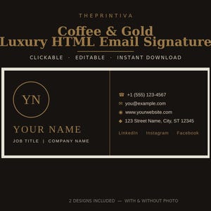 May include: A digital template for a Coffee & Gold luxury HTML email signature featuring a dark background with gold text. The design includes a circular monogram with the letters YN, placeholders for contact details, social media links, and job title.
