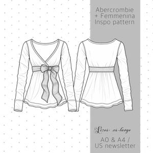 Puede incluir: Un boceto técnico de moda en blanco y negro de una blusa de manga larga con escote en V y un lazo en la cintura. La imagen incluye el texto Abercrombie + Femmenina Inspo pattern, Sizes: xs-large, y A0 & A4 / US newsletter.