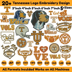 May include: A collection of Tennessee Vols embroidery designs featuring orange and white logos, footballs, helmets, and dog mascots. Text includes 20+ Tennessee Logo Embroidery Design, 3 inch 4 inch 5 inch 6 inch 7 inch 5+Sizes, and All Formats Included Works on All Machines.