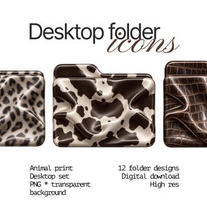 May include: A set of digital desktop folder icons featuring three distinct animal print patterns: leopard spots, cow hide, and brown crocodile skin. The text reads Desktop folder icons, Animal print, Desktop set, PNG, 12 folder designs, Digital download.