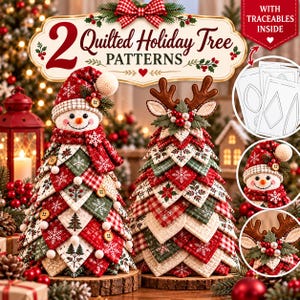 May include: A set of two quilted holiday tree patterns featuring a snowman-topped tree and a reindeer-antlered tree. The designs include red, green, and white fabric squares with snowflake and floral prints, wooden buttons, and traceable templates.