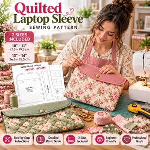 May include: A sewing pattern for a quilted laptop sleeve featuring two sizes: 22.5-29.5 cm and 26.5-35.5 cm. The pattern includes step-by-step instructions, a photo guide, and diagrams for creating a floral-patterned sleeve with a button closure.