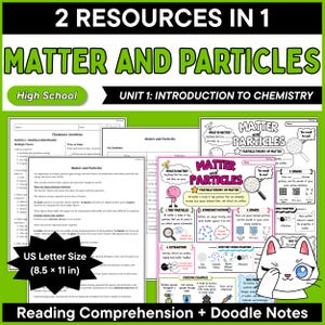Matter and Particles Reading Comprehension and Doodle Notes Bundle, High School Chemistry Worksheets Unit 1 with Answer Key