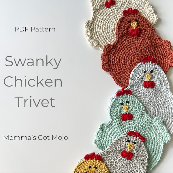 Crochet Pattern for the Swanky Chicken Trivet Potholder PDF Instant Download Permission to Sell Finished Items