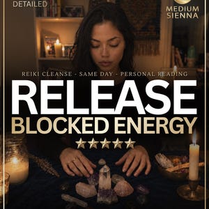 May include: A person with dark hair sits behind a dark blue cloth covered in various crystals, including amethyst and clear quartz. Text reads: ULTRA DETAILED, MEDIUM SIENNA, REIKI CLEANSE - SAME DAY - PERSONAL READING, RELEASE BLOCKED ENERGY, GET YOURS TODAY!