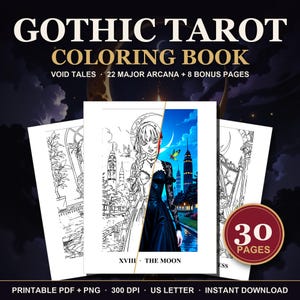 May include: A Gothic Tarot coloring book featuring 30 pages, including 22 Major Arcana and 8 bonus pages. The cover displays a split-view illustration of The Moon card, showing a line-art side and a colored side with a figure in a dark dress.