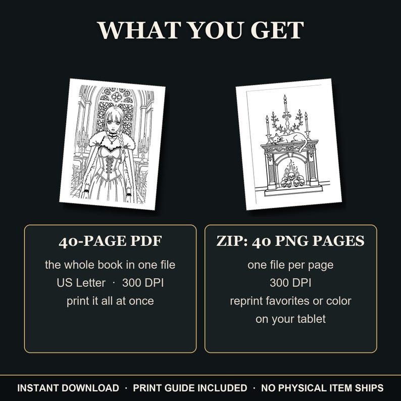 May include: A digital coloring book set featuring two sample pages: one with a person in a gown and another with a cat on a fireplace. Text includes WHAT YOU GET, 40-PAGE PDF, US Letter, 300 DPI, ZIP: 40 PNG PAGES, and INSTANT DOWNLOAD.