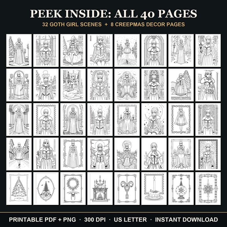 May include: A digital coloring book collection featuring 40 pages, including 32 illustrations of characters in capes and 8 holiday decor designs. The text reads: PEEK INSIDE: ALL 40 PAGES, 32 GOTH GIRL SCENES + 8 CREEPMAS DECOR PAGES.