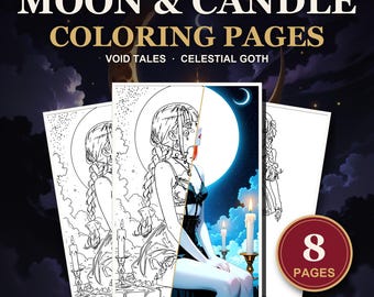 Puede incluir: Una colección digital de 8 páginas para colorear titulada MOON & CANDLE COLORING PAGES VOID TALES CELESTIAL GOTH. Las páginas muestran dibujos de líneas de una persona con cabello trenzado sentada junto a velas y una luna.