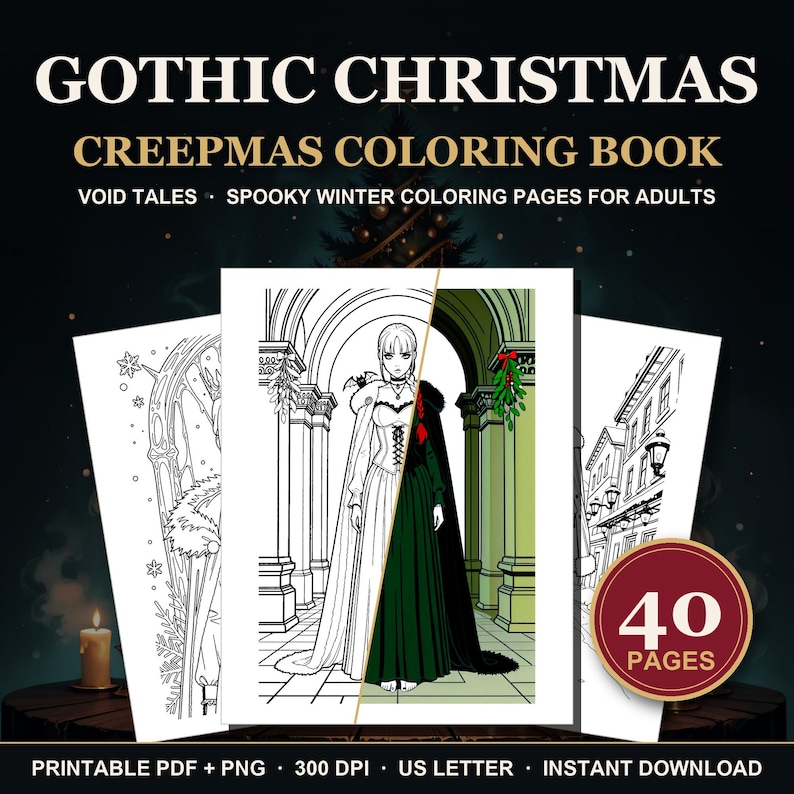 May include: Gothic Christmas Creepmas Coloring Book featuring Void Tales Spooky Winter Coloring Pages for Adults. The cover displays three pages, one showing a character in a split black and white and colored gown, with a 40 pages badge.