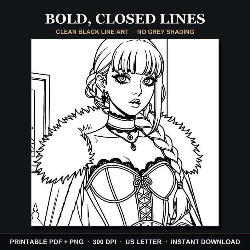May include: A black and white line art coloring page featuring a character with a braided hairstyle, wearing a corset top with lace trim and a fur-trimmed cape. The text reads BOLD, CLOSED LINES, CLEAN BLACK LINE ART, NO GREY SHADING.