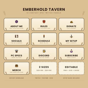 May include: A set of ten beige fantasy RPG Twitch panels titled Emberhold Tavern. Each rectangular panel features a unique icon and text labels including About Me, Rules, Donate, Socials, Schedule, My Setup, PC Specs, Discord, Subscribe, and Merch.