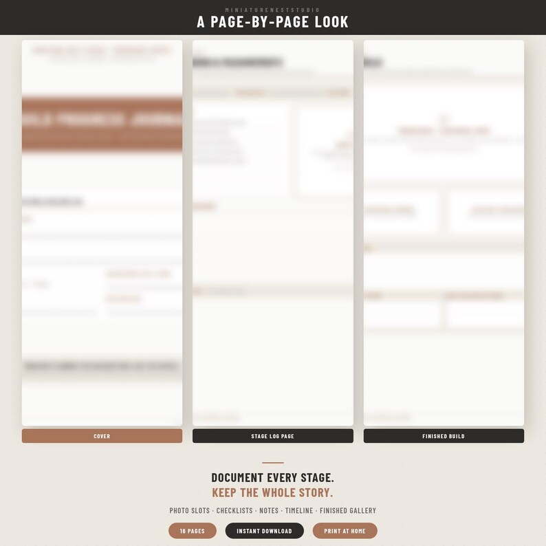 May include: A digital planner layout titled A PAGE-BY-PAGE LOOK featuring three vertical sections labeled COVER, STAGE LOG PAGE, and FINISHED BUILD. Below, the text reads DOCUMENT EVERY STAGE. KEEP THE WHOLE STORY. PHOTO SLOTS, CHECKLISTS, NOTES, TIMELINE, FINISHED GALLERY.