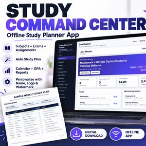 May include: Study Command Center offline study planner app displayed on a laptop and smartphone screen. Features include subjects, exams, assignments, auto study plan, calendar, GPA reports, and personalisation options. Includes a sample weekly study plan.