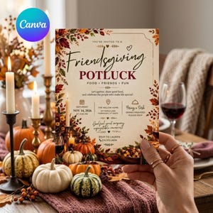May include: A rectangular Friendsgiving potluck invitation card featuring autumn leaf borders, text details for November 14, 2026, at The Willow Home, and RSVP information. The design includes icons for a calendar, location, and a serving dish.