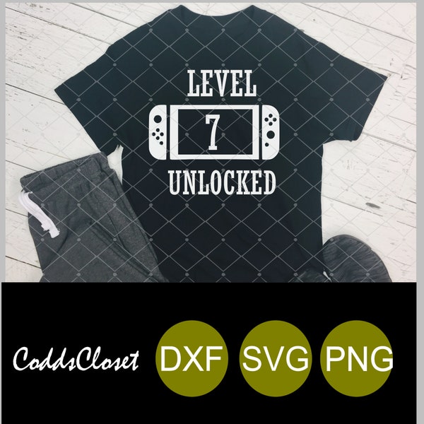 Level 7 Unlocked Svg Png Dxf 7th Birthday Boy Computer Video Game Cutting Files Cricut Silhouette Cameo Instant Download Personal Use