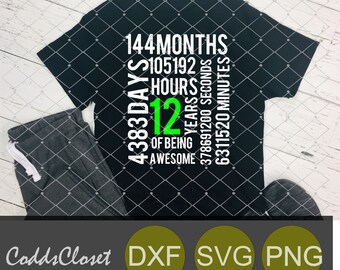 12 Years Svg 144 Months Svg Birthday SVG Dxf Png Birthday Age 12 Svg Cutting Machine File 12 Years of Awesome Svg Subway Birthday Svg